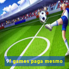 9f games paga mesmo